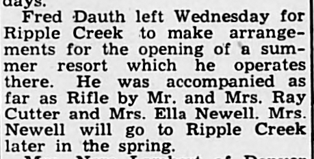 Dauth Family Archive - 1947-04-18 - The Palisade Tribune - Fred Dauth Managing Ripple Creek Resort