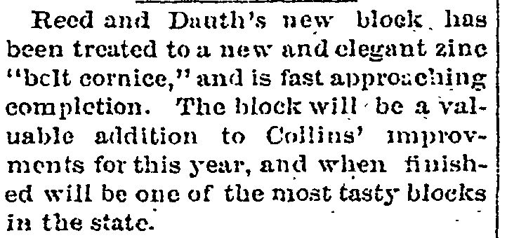 Dauth Family Archive - 1881-07-14 - Fort Collins Courier - Louis Dauth Reed-Dauth Block Has Zinc Belt Cornice