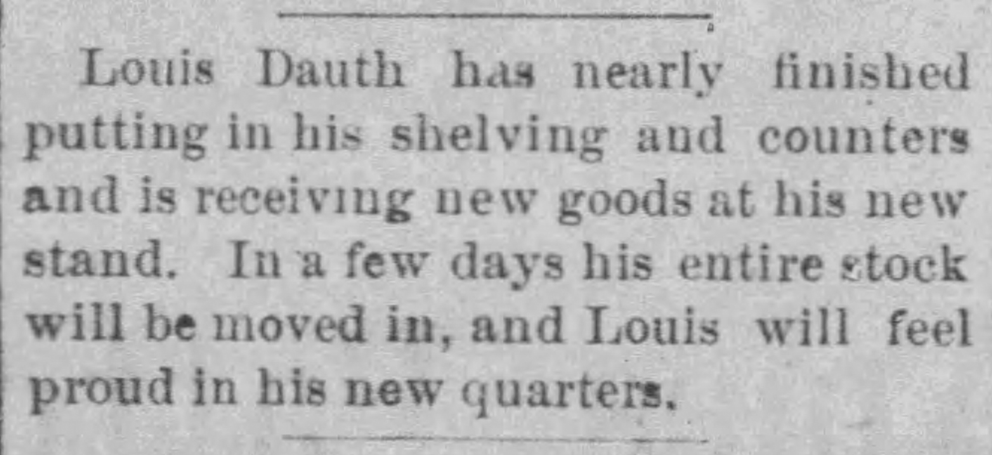 Dauth Family Archive - 1883-01-25 - Daily Evening Courier - Louis Dauth Putting In New Shelves