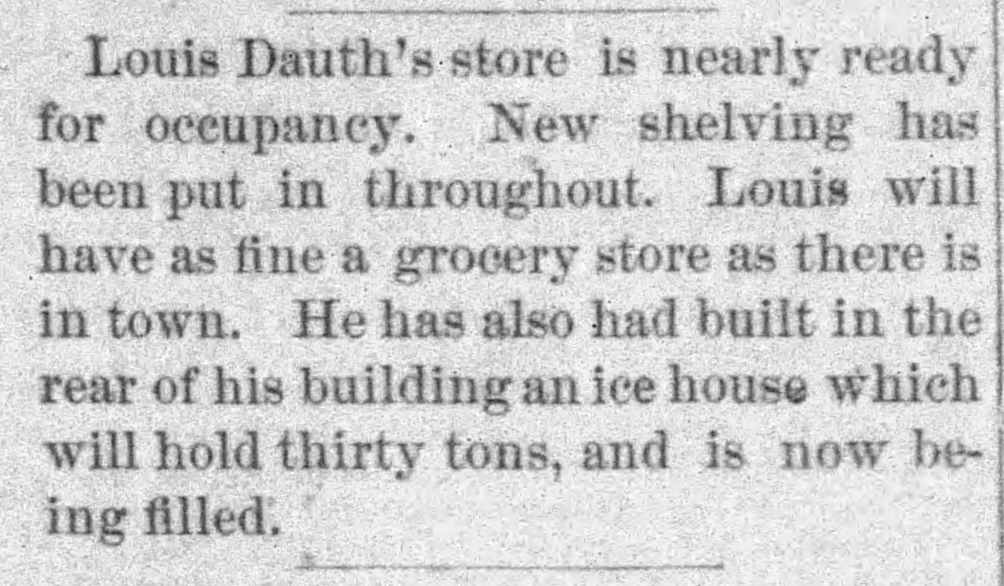 Dauth Family Archive - 1883-01-25 - The Daily Express - Louis Dauth Builds 30 Ton Ice House