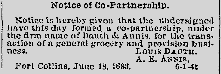 Dauth Family Archive - 1883-07-05 - Fort Collins Courier - Louis Dauth Notice of Partnership With A. E