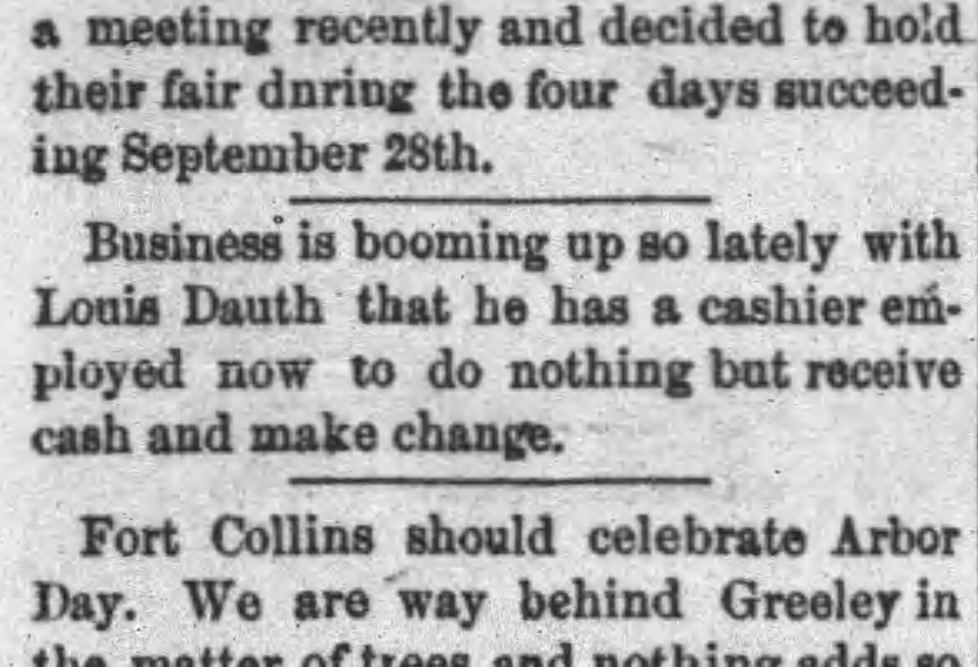Dauth Family Archive - 1886-04-17 - The Fort Collins Express - Louis Dauth Hires Cashier