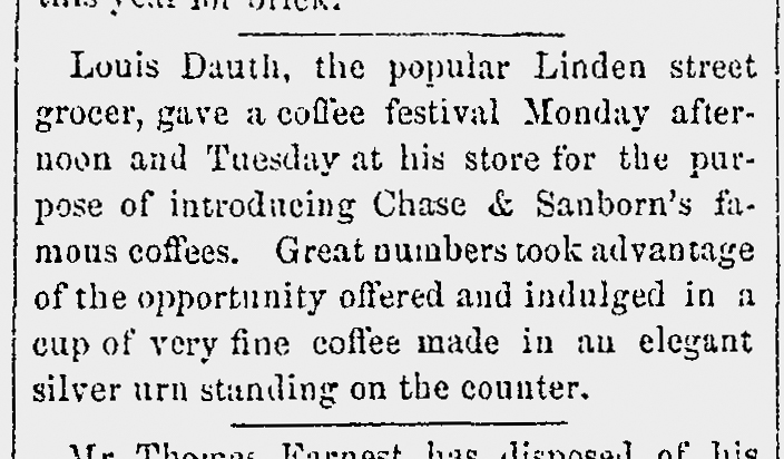 Dauth Family Archive - 1887-05-05 - Fort Collins Courier - Louis Dauth Hosts Coffee Festival