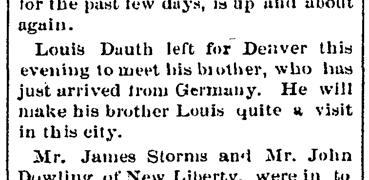 Dauth Family Archive - 1882-09-30 - Fort Collins Courier - Philip Dauth Arrives In Colorado