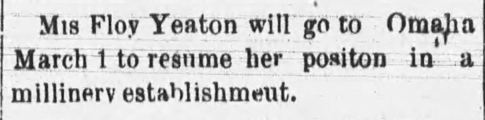 Dauth Family Archive - 1898-02-03 - Lyons Mirror - Florence Yeaton Working In Omaha MIllinery