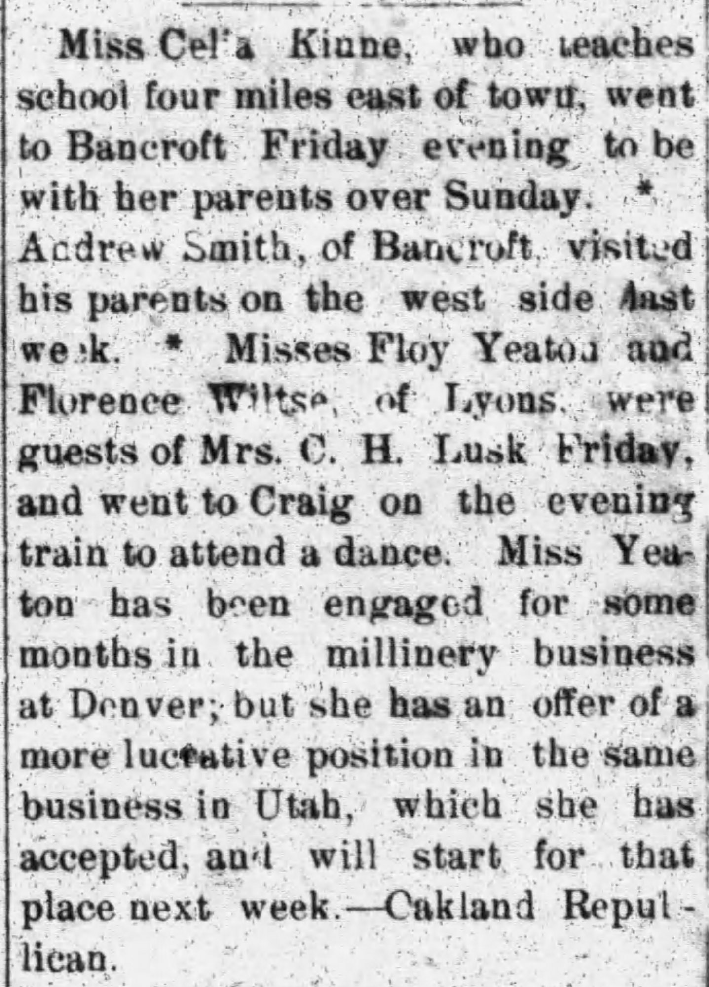 Dauth Family Archive - 1900-02-16 - The Bancroft Blade - Florence Yeaton Considering Working at Utah Millinery