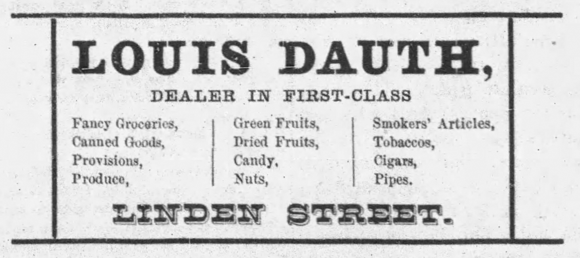 Dauth Family Archive - 1883-05-08 - The Daily Express - First Louis Dauth Store Advertisement In Reed-Dauth Block